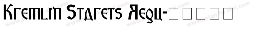 Kremlin Starets Regu字体转换